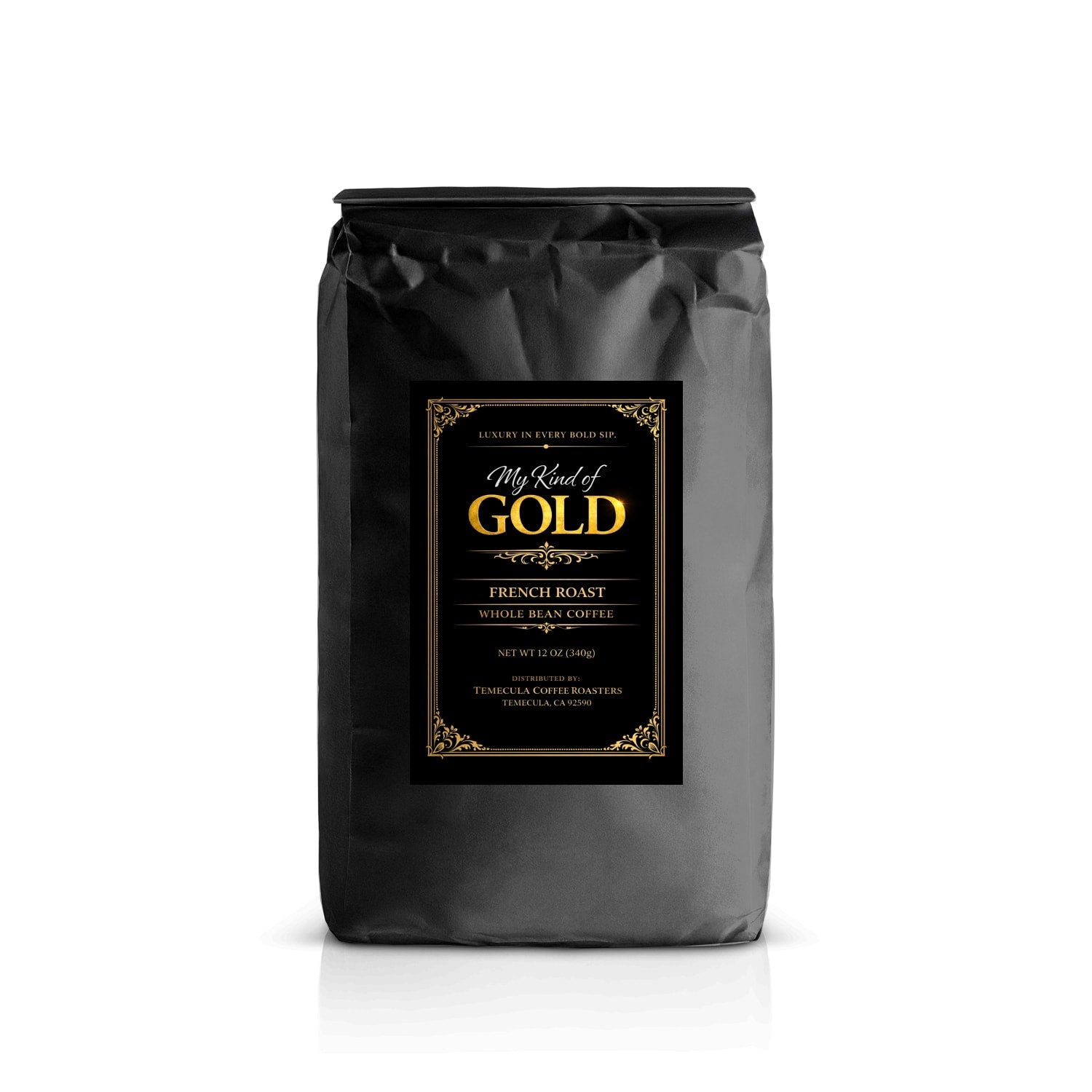 My Kind of Gold -French Roast Coffee